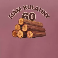 Mám kulatiny 60