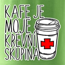 Kafe je moje krevní skupina