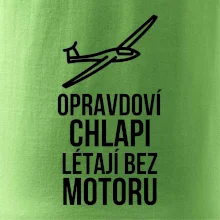 Opravdovi chlapi létají bez motoru
