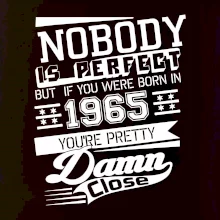 Nobody is perfect - 1965