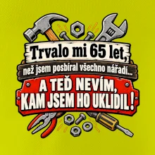 Trvalo mi  65 let, než jsem posbíral všechno nářadí