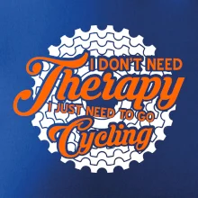 I don't need therapy cycling I don't need therapy cycling