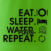 Eat sleep water polo repeat
