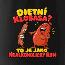 Dietní klobása jako nealkoholický rum