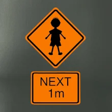 Pozor člověk next 1m (Moňas)