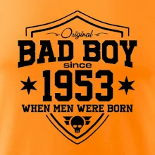 Bad boy since 1953