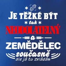 Je těžké být neodolatelný zemědělec
