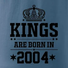 Kings are born in 2004