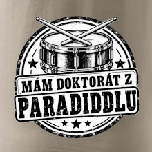 Mám doktorát z paradiddlu - černobílý bubenický odznak