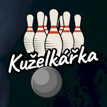 Kuželkářka -  kuželky