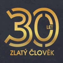 30 let zlatý člověk