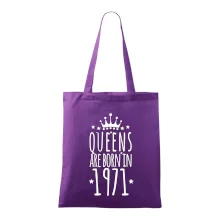 Queens are born in 1971
