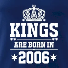 Kings are born in 2006