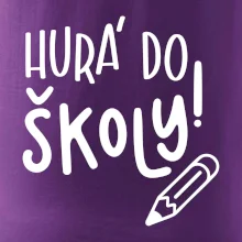 Hurá do školy!