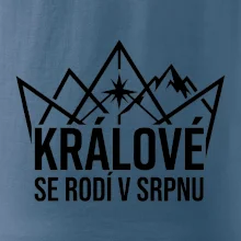 Hory - králové se rodí v srpnu