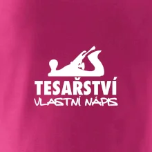 Tesařství - hoblík (vlastní nápis)