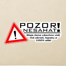 Pozor nesahat - moje žena