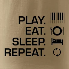 Play eat sleep piano