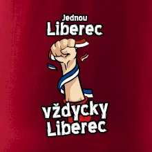 Jednou Liberec vždycky Liberec
