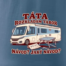 Táta rozkládám tábor návod jaký návod integrovaný obytňák