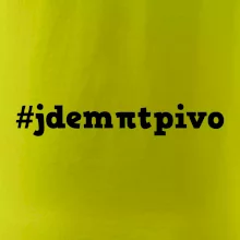 Jdem pít pivo