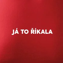 Já to říkala - tiskací