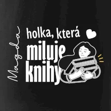 Černobílá holka, která miluje knihy - Vaše jméno