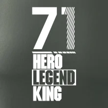 Hero, Legend, King 1971