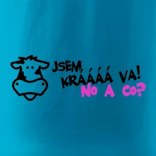 Jsem krávááá va! No a co!