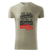 Sice jsem barvoslepý, ale vím, že v červené vypadám dobře