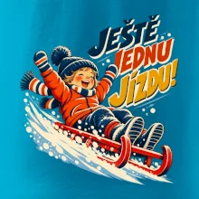 Rodinná vánoční trička - Ještě jednu jízdu dítě sáňkování