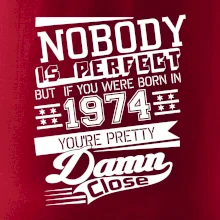 Nobody is perfect - 1974