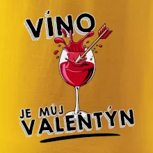 Víno je můj valentýn