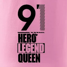 Hero, Legend, Queen 1991