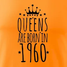 Queens are born in 1960