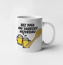 Bez piva ani vařečku nezvednu
