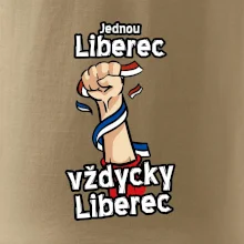 Jednou Liberec vždycky Liberec