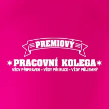 Prémiový pracovní kolega