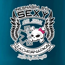 Nesnáším být sexy záchranářka