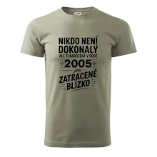 Nikdo není dokonalý ale ti narození v roce 2005 jsou zatraceně blízko