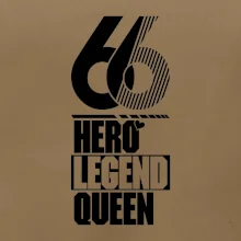 Hero, Legend, King / Queen 1966