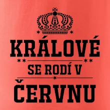 Králové se rodí v červnu