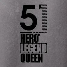 Hero, Legend, Queen 1951