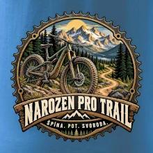 Narozen pro trail špína pot svoboda