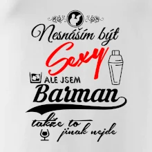 Nesnáším být sexy - barman