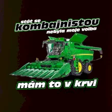 Stát se kombajnistou nebyla moje volba