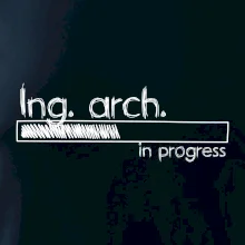 In progress  titul Ing. arch. inženýr architekt / inženýrka architektka