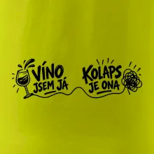 Víno jsem já a kolaps je ona