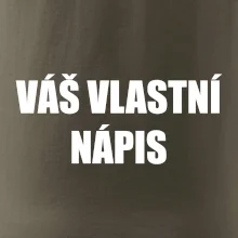 Tvůj vlastní nápis - tiskací Tvůj vlastní nápis - tiskací