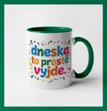 Dneska to prostě vyjde